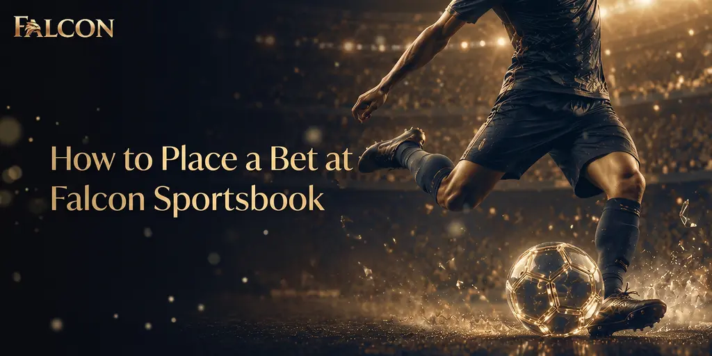 Falcon Betting: How to Place a Bet